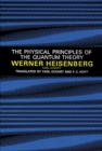 The Physical Principles of the Quantum Theory - eBook