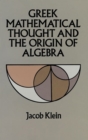 Greek Mathematical Thought and the Origin of Algebra - eBook