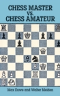 Chess Master vs. Chess Amateur - eBook