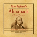 Poor Richard's Almanack and Other Writings - eBook