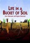 Life in a Bucket of Soil - Book