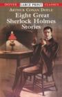 Eight Great Sherlock Holmes Stories - Book