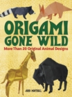 Origami Gone Wild - Book