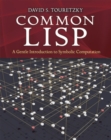 Common Lisp: a Gentle Introduction to Symbolic Computation - Book
