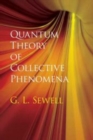 Quantum Theory of Collective Phenomena - Book