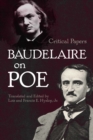 Baudelaire on Poe : Critical Papers - eBook