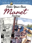 Dover Masterworks: Color Your Own Manet Paintings - Book