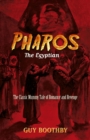 Pharos, the Egyptian: (forthcoming) - Book