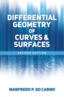 Differential Geometry of Curves and Surfaces : Second Edition - Book