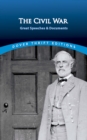 The Civil War: Great Speeches and Documents - eBook