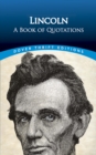 Lincoln: A Book of Quotations - eBook