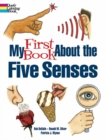 My First Book About the Five Senses - Book
