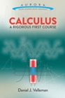 Calculus: A Rigorous First Course - eBook