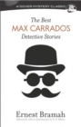 The Best Max Carrados Detective Stories - eBook