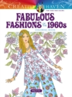 Creative Haven Fabulous Fashions of the 1960s Coloring Book - Book