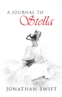 A Journal to Stella - eBook