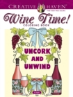 Creative Haven Wine Time! Coloring Book - Book