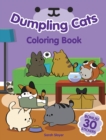 Dumpling Cats Coloring Book with Stickers - Book