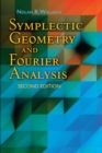 Symplectic Geometry and Fourier Analysis - eBook