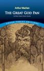 The Great God Pan & Other Classic Horror Stories - eBook