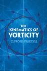 The Kinematics of Vorticity - eBook