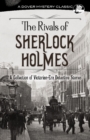 The Rivals of Sherlock Holmes : A Collection of Victorian-Era Detective Stories - Book