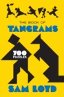 The Book of Tangrams : 700 Puzzles - eBook