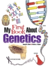My First Book About Genetics - Book