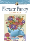 Creative Haven Flower Fancy Coloring Book - Book