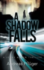 A Shadow Falls - eBook