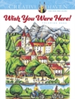 Creative Haven Wish You Were Here! Coloring Book - Book