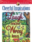 Creative Haven Cheerful Inspirations Coloring Book - Book