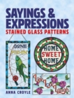 Sayings & Expressions : Stained Glass Patterns - eBook