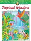 Creative Haven Tropical Wonders Coloring Book - Book