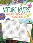 Nature Lovers' Word Search Puzzles - Book
