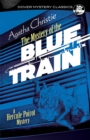 The Mystery of the Blue Train : A Hercule Poirot Mystery - eBook