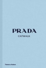Prada Catwalk : The Complete Collections - Book
