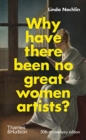 Why Have There Been No Great Women Artists? - Book