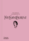 The World According to Yves Saint Laurent - Book
