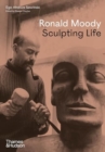 Ronald Moody : Sculpting Life - Book