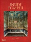 Inside Pompeii – A Financial Times Best Book of 2023 - Book