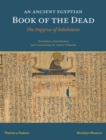 An Ancient Egyptian Book of the Dead : The Papyrus of Sobekmose - Book