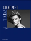Chaumet Tiaras : Divine Jewels - Book