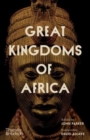 Great Kingdoms of Africa - Book