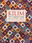 Kilim: The Complete Guide : History · Pattern · Technique · Identification - Book