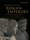 Chronicle of the Roman Emperors : The Reign-by-Reign Record of the Rulers of Imperial Rome - Book