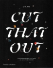 Cut That Out : Contemporary Collage in Graphic Design - Book