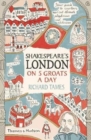Shakespeare's London on 5 Groats a Day - Book