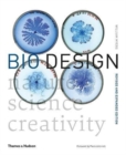 Bio Design : Nature • Science • Creativity - Book