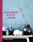 Japanese Style at Home : A Room by Room Guide - Book
